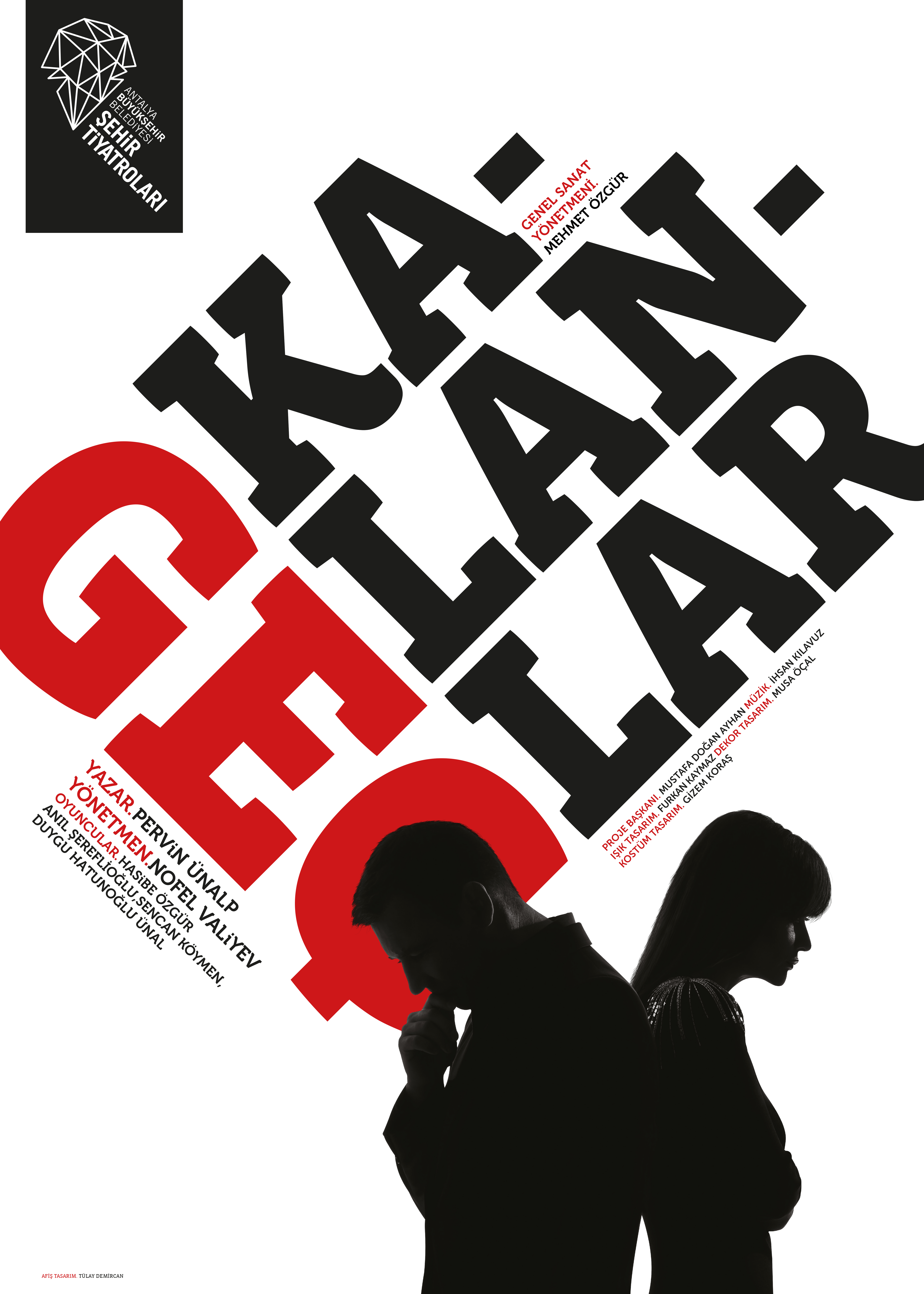 GEÇ KALANLAR